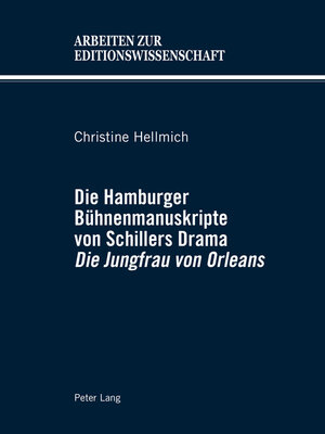 cover image of Die Hamburger Bühnenmanuskripte von Schillers Drama «Die Jungfrau von Orleans»